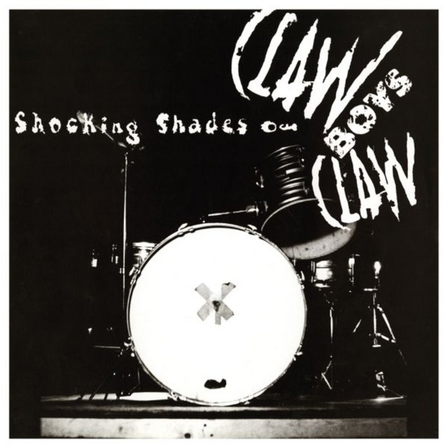 Shocking Shades of Claw Boys Claw album cover
