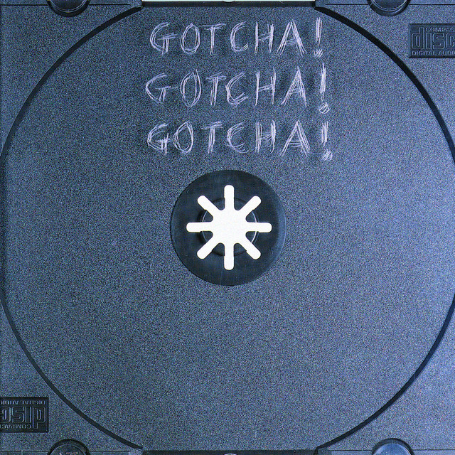 Gotcha! Gotcha! album cover