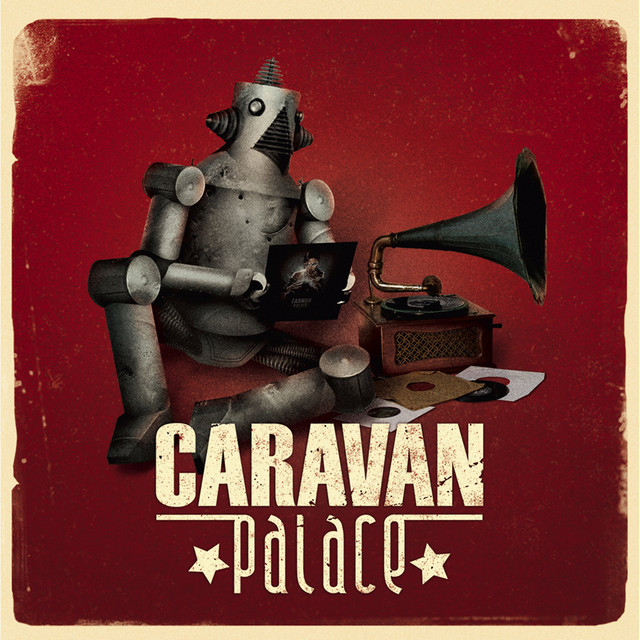Caravan Palace album cover