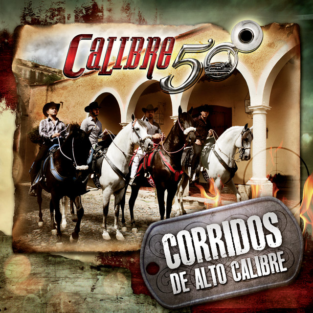 Corridos De Alto Calibre album cover