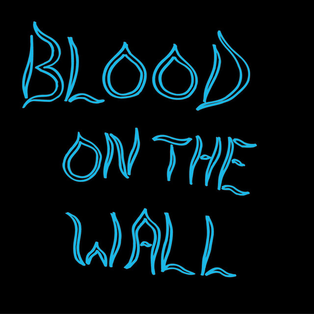 Blood on the Wall album cover