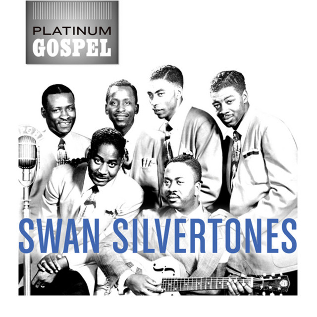 Platinum Gospel: The Swan Silvertones album cover