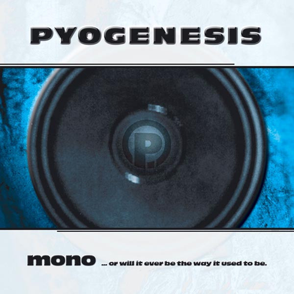Mono...Or Will It Ever Be the Way It Used to Be album cover