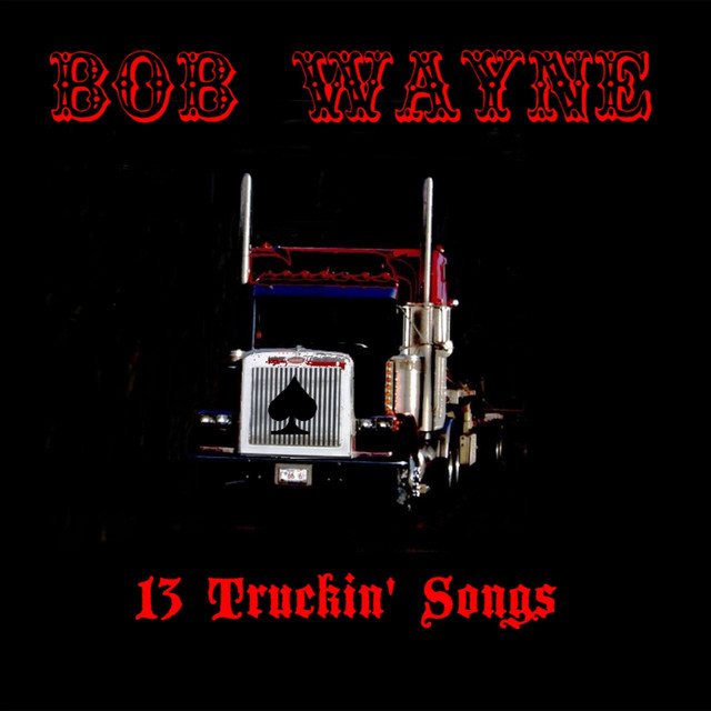 13 Truckin Songs album cover
