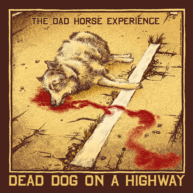 Dead Dog On A Highway album cover