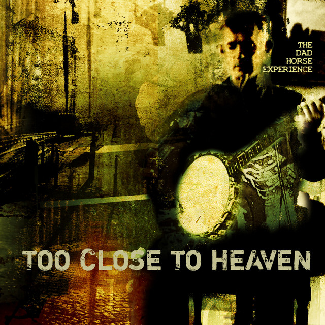 Too Close To Heaven album cover