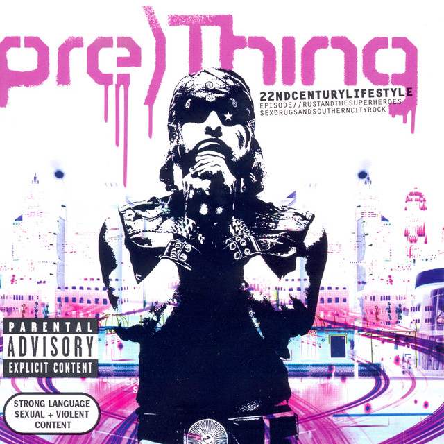 22nd Century Lifestyle Episode// Rustandthesuperheroes: Sexdrugsandsoutherncityrock album cover