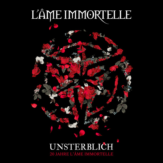 Unsterblich - 20 Jahre L'Âme Immortelle album cover