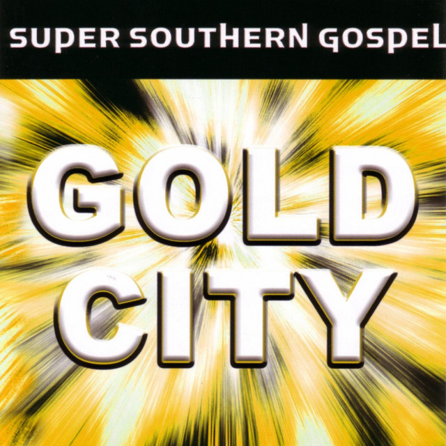 Super Southern Gospel: Gold City album cover