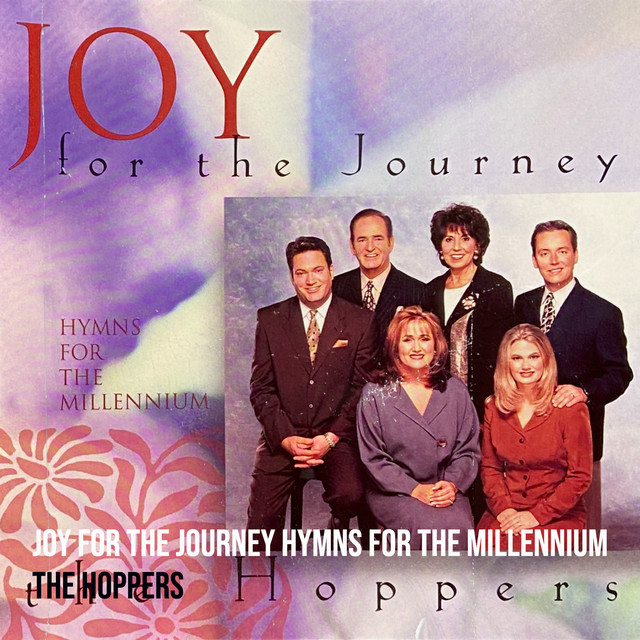 Joy for the Journey Hymns for the Millennium album cover