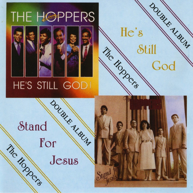 He's Still God/Stand For Jesus - Double Album album cover