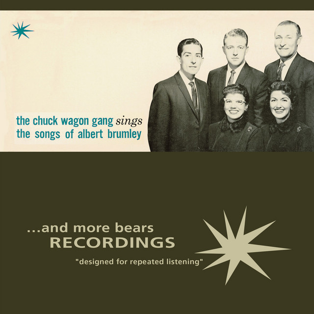 The Chuck Wagon Gang Sings the Songs of Albert Brumley album cover