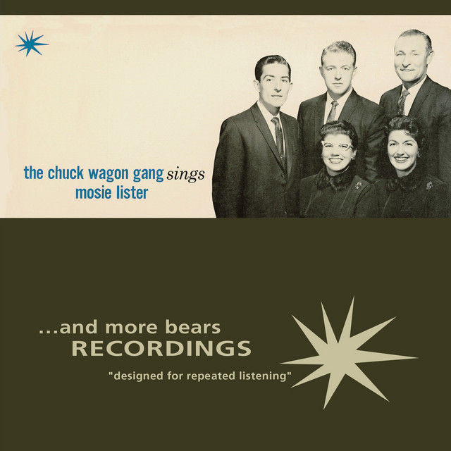 The Chuck Wagon Gang Sings Mosie Lister album cover