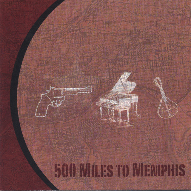 500 Miles To Memphis album cover
