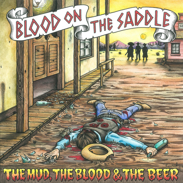 The Mud, the Blood & the Beer album cover
