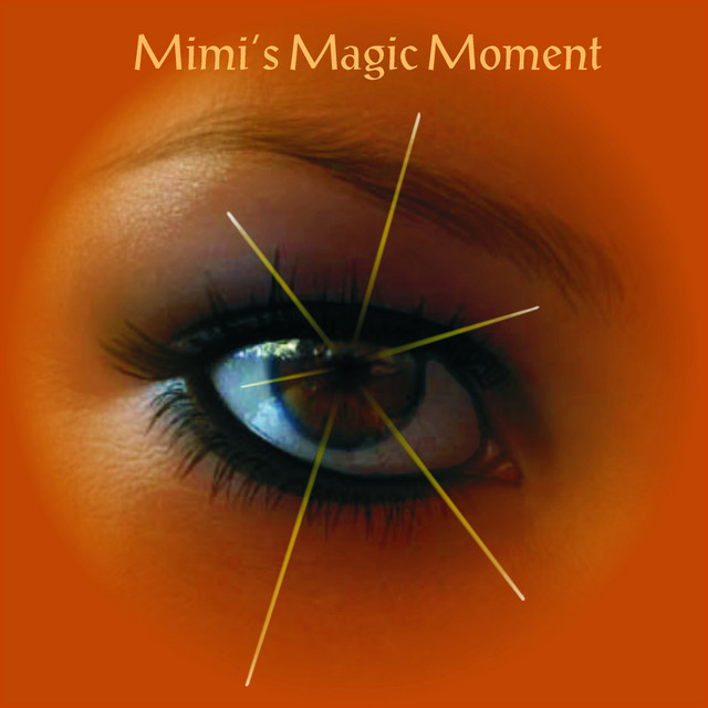 Mimi's Magic Moment album cover