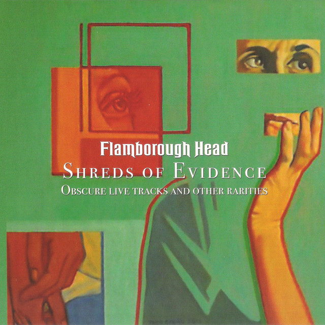 Shreds Of Evidence - Obscure Live Tracks and Other Rarities album cover