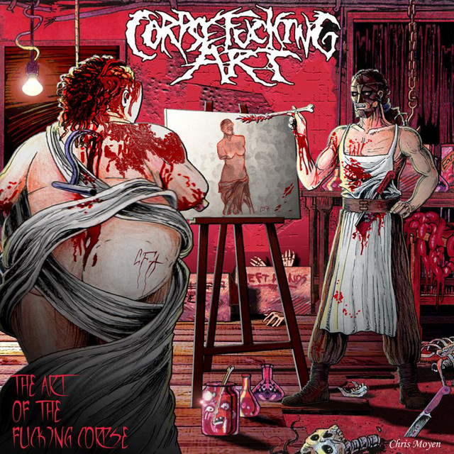 The Art of the Fucking Corpse album cover