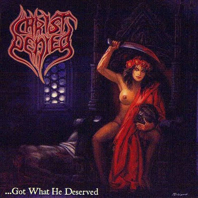 ...Got What He Deserved album cover
