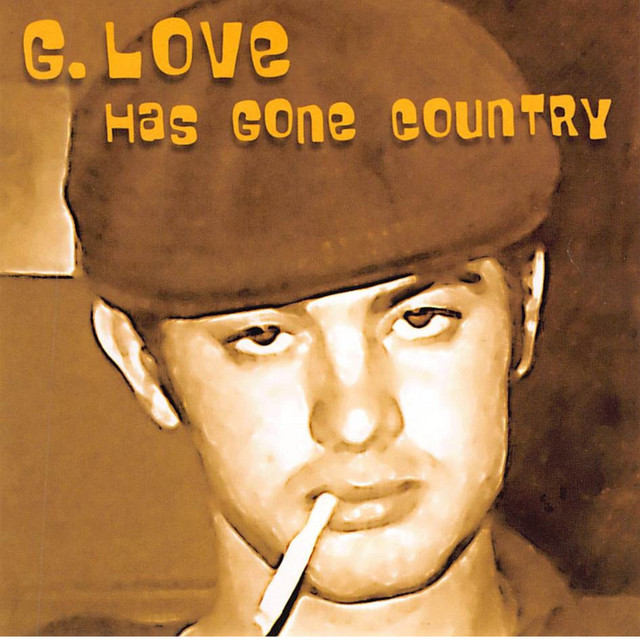 G. Love Has Gone Country album cover
