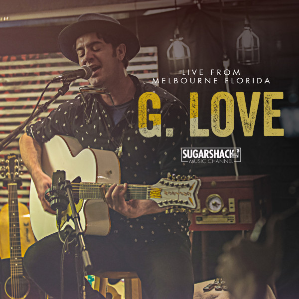 G. Love (Live from Melbourne, FL) album cover