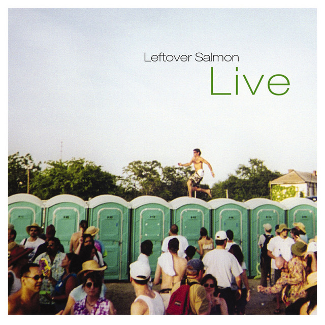Leftover Salmon: Live album cover