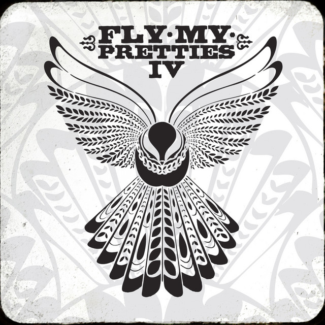 Fly My Pretties IV album cover