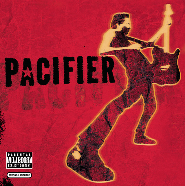 Pacifier album cover