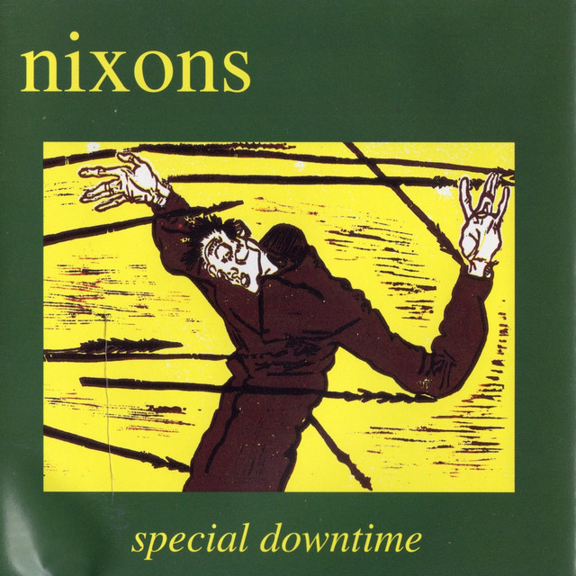 Special Downtime (Nixons) album cover