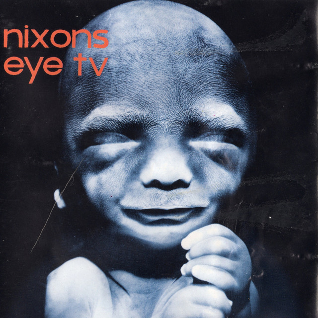Eye Tv (Nixons) album cover