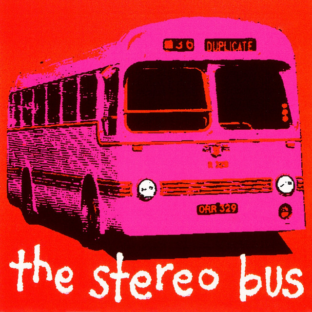 The Stereo Bus album cover