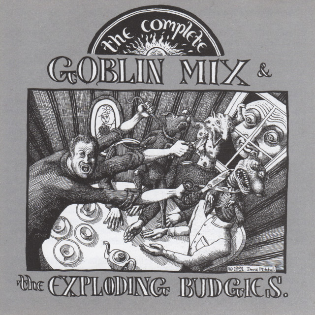 The Complete Goblin Mix & Exploding Budgies album cover