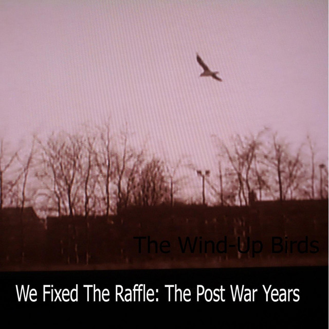We Fixed The Raffle: The Post War Years album cover