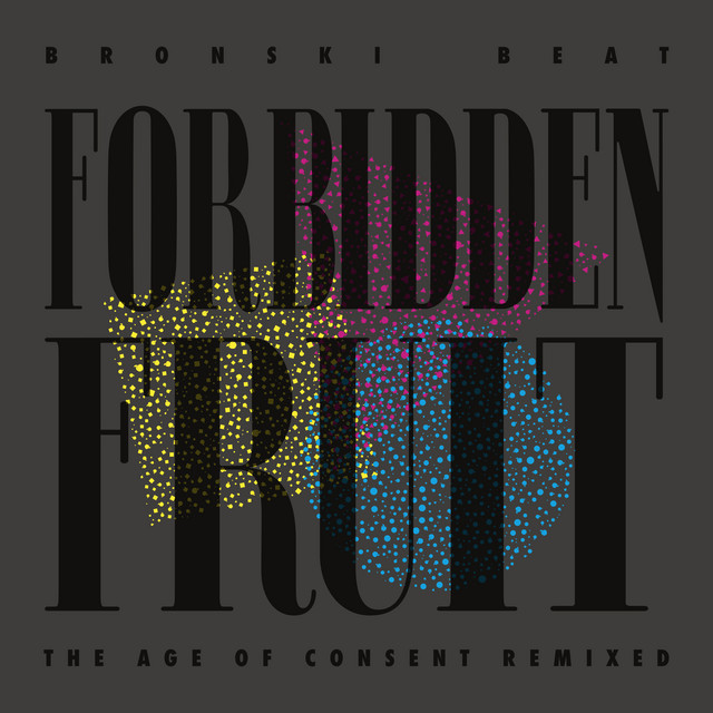 Forbidden Fruit - The Age of Consent Remixed album cover
