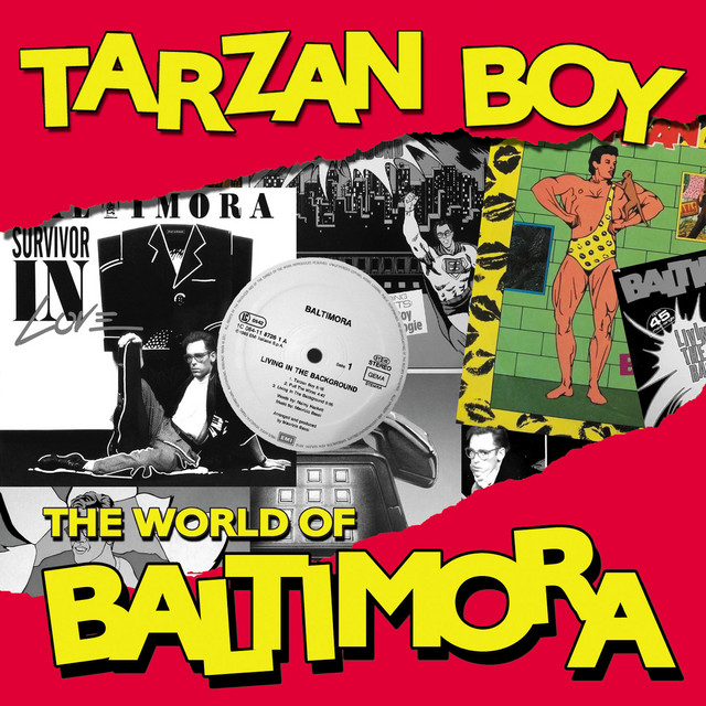 Tarzan Boy: The World Of Baltimora album cover