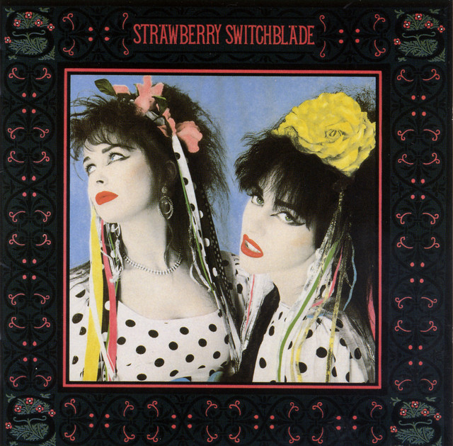 Strawberry Switchblade album cover