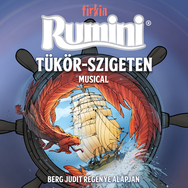 Rumini Tükör-szigeten (Musical, Berg Judit Regenye Alapjan) album cover