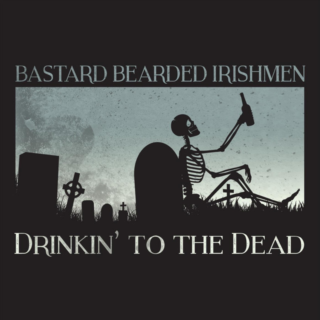Drinkin’ to the Dead album cover