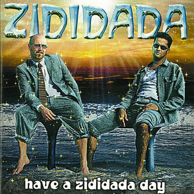 Have a Zididada Day album cover
