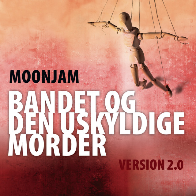 Bandet Og Den Uskyldige Morder - Version 2.0 album cover