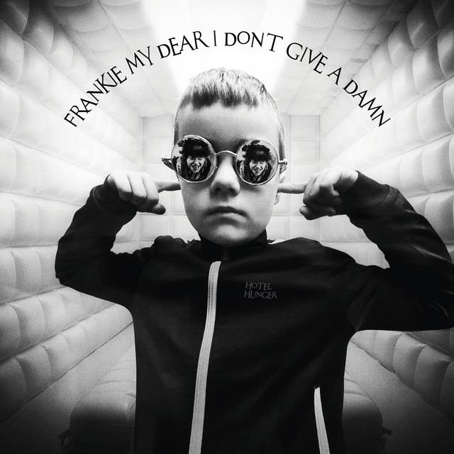 Frankie my dear I don´t give a damn album cover