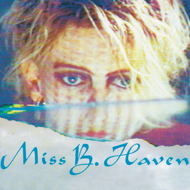 Miss B. Haven album cover