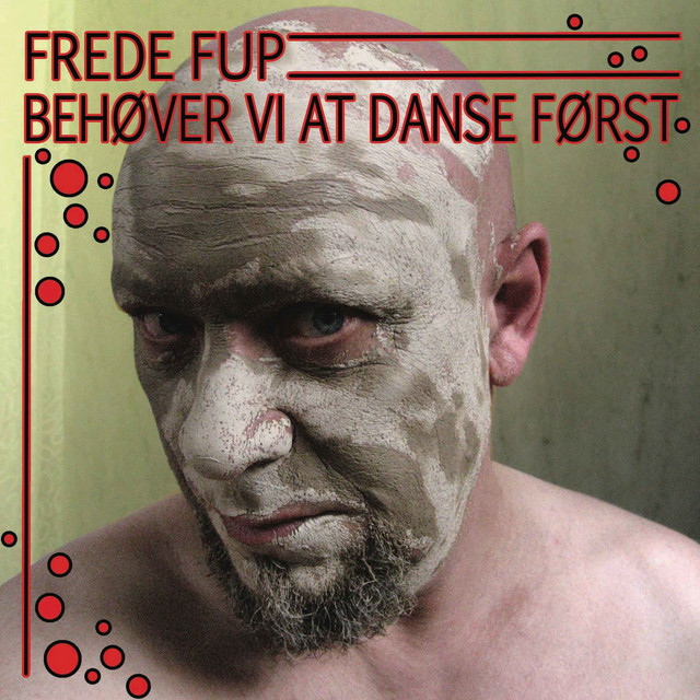 Behøver Vi At Danse Først album cover