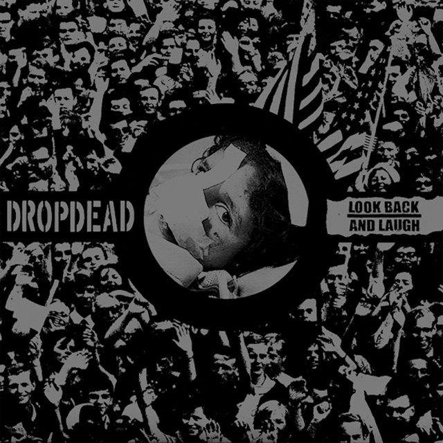 Dropdead / Look Back and Laugh Split album cover
