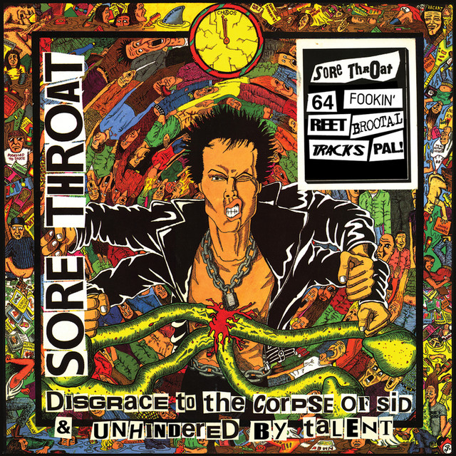 Disgrace To The Corpse Of Sid & Unhindered By Talent album cover