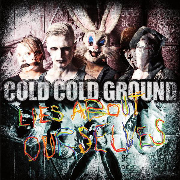 Lies About Ourselves album cover