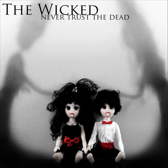 Never Trust the Dead album cover