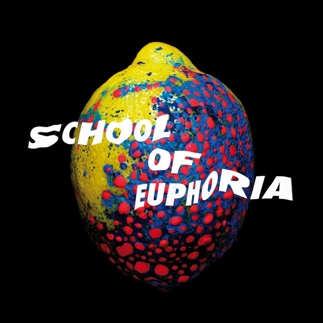 School of Euphoria album cover