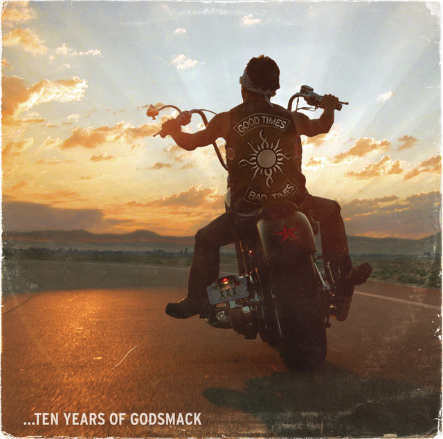 Good Times, Bad Times - Ten Years of Godsmack album cover