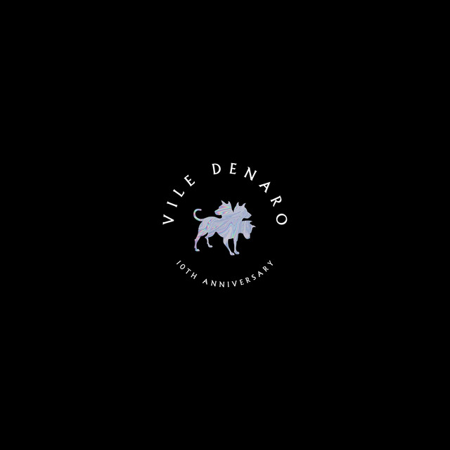 Vile Denaro 10th Anniversary album cover